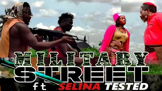 THE OFFICIAL TRAILER OF MILITARY STREET ft SELINA TESTED e27