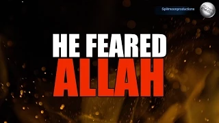 He Feared Allah SWT ᴴᴰ | Sheikh Shady Alsuleiman