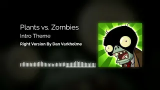 Plants Vs Zombies Theme ♂Right version♂ (Gachi Remix) by Dan Varkholme