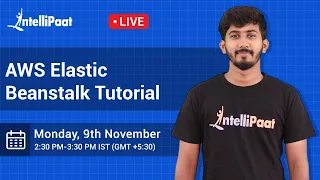 AWS Elastic Beanstalk Tutorial | What Is AWS Elastic Beanstalk | AWS Tutorial | Intellipaat