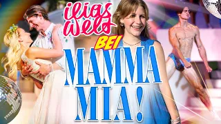 ILIAS WELT - MAMMA MIA! ⭐ Best Moments