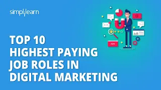 Top 10 Highest Paying Jobs In Digital Marketing | Digital Marketing Jobs 2024 | Simplilearn