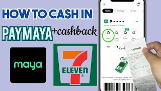 HOW TO CASH IN MAYA / PAYMAYA  IN 7-ELEVEN VIA BARCODE