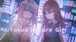 【picco - Tokyo Future Girl】 ver. (fui×mua)