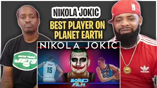 TRE-TV REACTS TO -Nikola Jokic - The Best Player On Planet Earth (Currently)