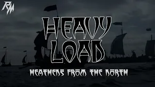 Heavy Load - Heathens From The North (Lyric Video) (Vikings)