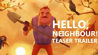 Hello, Neighbour! - Teaser Trailer [EXTENDED VERSION REMAKE]