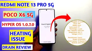 Redmi note 13 pro 5G hyper os update 1.0.7.0 review heating issue,drain problem 🤬