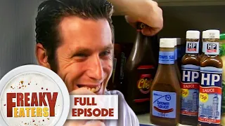 Addicted To Brown Sauce | FULL EPISODE | Freaky Eaters