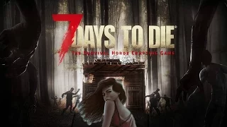 Свежая зомбятина | Бригада ремонтников 7 Days To Die Выживание | Прохождение [5]