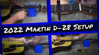 2022 Martin D 28 Setup