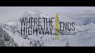 Where the Highway Ends - EP. 1