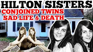 SAD LIFE & DEATH Of The HILTON SISTERS | Conjoined Twins Grave DAISY & VIOLET HILTON DEATH House