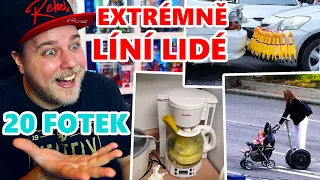 20 FOTEK EXTRÉMNĚ LÍNEJCH LIDÍ KTERÝ ALE DOKONALE VYŘEŠILI PROBLÉM