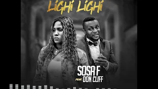 Sosa F Ft. Don Cliff - Lighi Lighi ( Official Audio )