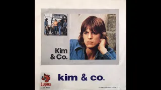 KIM - Kim & Co.  (1982) [HQ Audio]