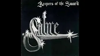 Sabre - Keepers of the Sword  (Full Album)