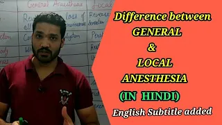 Difference between general and local anesthesia
