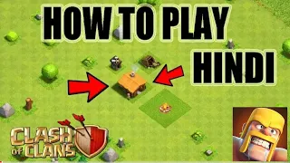 (HINDI) How to play Clash of Clans - A Beginner's full Guides and Tips