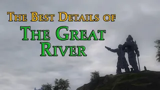 The best details of The Great River | LOTRO