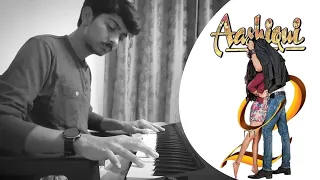 Aashiqui 2 Theme Piano Cover by Chirag Gokani | Mithoon