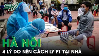 Hà Nội ‘Đổi Màu’ Và 4 Lý Do Thủ Đô Nên Thực Hiện Cách Ly F1 Tại Nhà | SKĐS