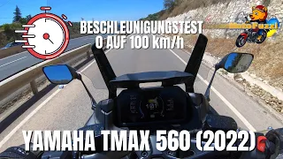 Yamaha TMAX 560 (2022) | Beschleunigungstest 0 auf 100 km/h | VLOG 333