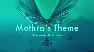 Mothra's theme - flute and drumless version
