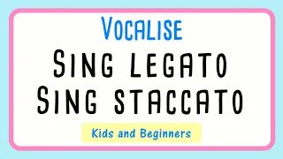 🎵 Sing Legato Sing Staccato | Andy Beck Vocalise | Singers All Levels