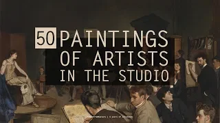 50 Paintings of Artists in the Studio | LearnFromMasters - 4 years of existence (HD)