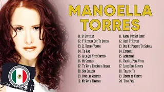 MANOELLA TORRES ÉXITOS SUS MEJORES ROMANTICÁS - MANOELLA TORRES 30 SUPER GRANDES ÉXITOS INOLVIDABLES