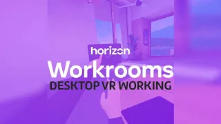 Horizon Workrooms - VR Desktop working/ meetings | Software Spotlight