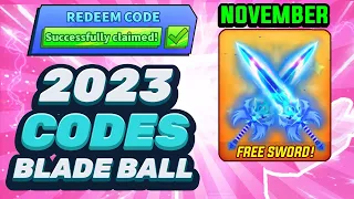 FREE SWORD! & FREE COINS! - Roblox Blade Ball Codes (NOVEMBER 2023)