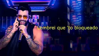 Gustavo Lima - Bloqueado (Letra)