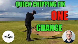 QUICK CHIPPING FIX, STOP HITTING FAT CHIPS WITH ONE CHANGE