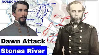 Battle of Stones River, Part 1 | Dawn Attack, Animated Battle Map