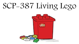 Oversimplified SCP - Chapter 93 "SCP-387 Living Lego"