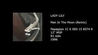 LADY LILY - Man In The Moon (Remix) - 1986