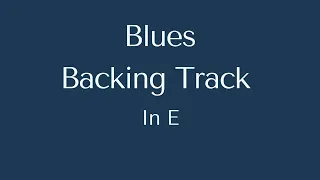 Blues Backing Track in E