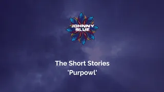 Johnny Blue | The Short Stories: Purpowl