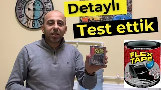 FILEX TAPE DAYANIKLI SU KAÇIRMAZ BANT'I TEST ETTİK.