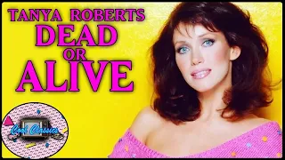 Tanya Roberts Her Wonderful Life Story 💜 Alive 😁