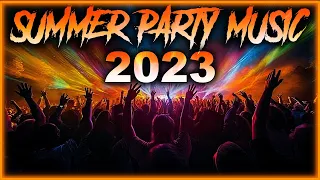 SUMMER PARTY MUSIC 2023 - Mashups & Remixes Of Popular Songs | DJ Remix Club Music Dance Mix 2023