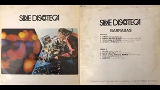 Barrabas – Serie Discoteca (1972) [Full Album]