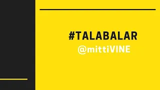 mittiVINE | #TALABALAR 😉