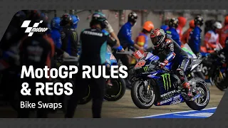 Bike Swaps | MotoGP™ Rules and Regs