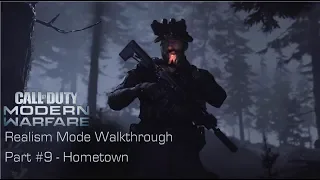 Call Of Duty Modern Warfare Realistic Mode Walkthrough Part #9 - Hometown