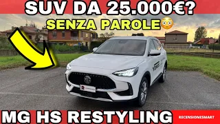 MG HS RESTYLING MANUALE - il MIGLIOR SUV da 25.000 euro? - Recensione