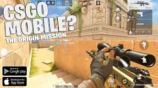 CS GO Mobile nih? The Origin Mission Gameplay Android / IOS