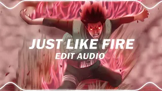 just like fire edit audio